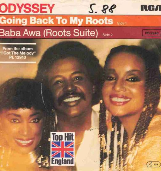 Odyssey - Going Back To My Roots b/w Baba Awa (Roots Suite) - Rca GER 7"