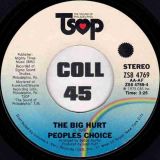 Peoples Choice – Do It Any Way You Wanna b/w The Big Hurt – TSOP 7″