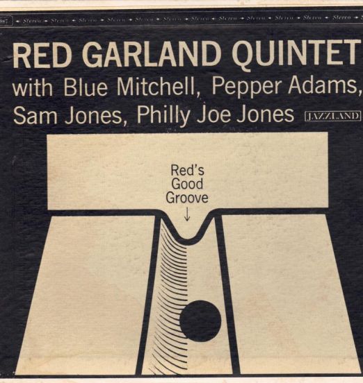Red Garland Quintet - Red's Good Groove b/w Falling In Love With Love - Jazzland 7"