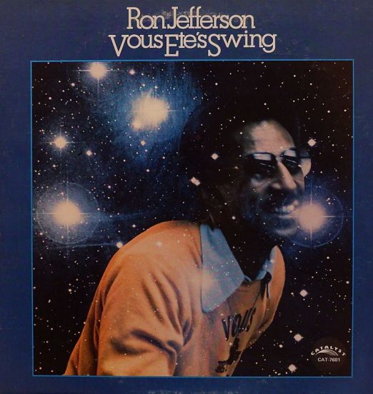 Ron Jefferson - Vous Ete's Swing - Catalyst LP