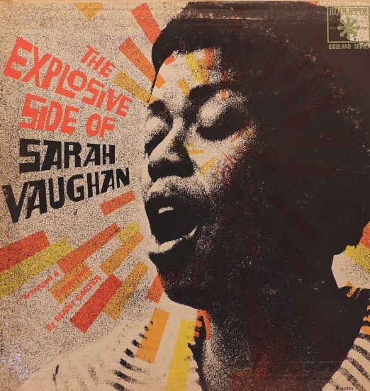 Sarah Vaughan - The Explosive Side Of... - Roulette LP