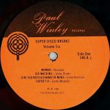V.A. – Super Disco Brake’s Volume Six – Paul Winley Records LP