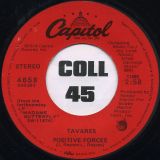 Tavares – Positive Forces b/w Never Had A Love Like This Before – Capitol 7″