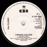 The Clash – London Calling b/w Armagideon Time – Cbs UK 7″