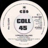 The Clash – London Calling b/w Armagideon Time – Cbs NL 7″