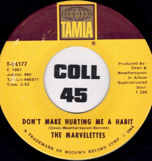 The Marvelettes - Don't Make Hurting Me A Habit b/w I'm Gonna Hold On Long As I Can - Tamla 7"