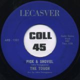 The Touch – Pick & Shovel b/w Blue On Green – Lecasver 7″