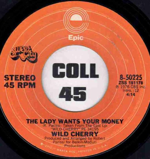 WildCherry-TheLadyWantsYourMoneyB2