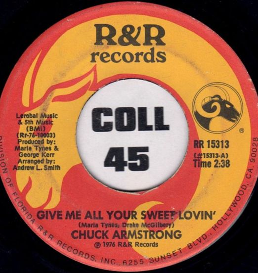 ChuckArmstrong-GiveMeAllYourSweetLovin'
