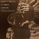 Coleman Hawkins – Bean A Re-Bop – Queen-disc IT LP