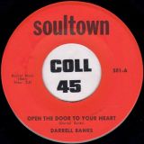 Darrell Banks – Open The Door To Your Heart b/w Somebody Somewhere Needs You – Soultown 7″