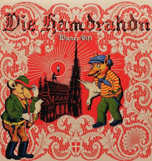 Die Hamdrahdn - Wiener Gift - Vienna Wildstyle AUT LP