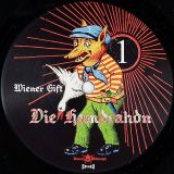 Die Hamdrahdn – Wiener Gift – Vienna Wildstyle AUT LP