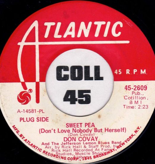 Don Covay And The Jefferson Lemon Blues Band - Sweet Pea b/w C. C. Rider Blues - Atlantic 7"