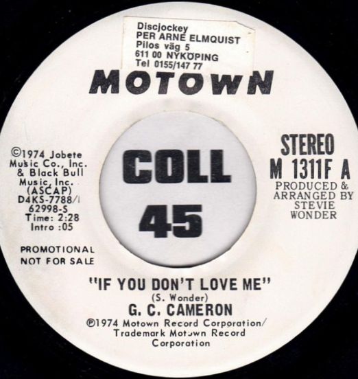 G.C. Cameron - If You Don't Love Me (Stereo) b/w Mono - Motown DJ 7"