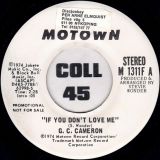 G.C. Cameron – If You Don’t Love Me (Stereo) b/w Mono – Motown DJ 7″