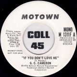 G.C. Cameron – If You Don’t Love Me (Stereo) b/w Mono – Motown DJ 7″
