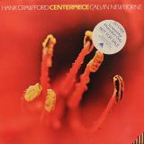 Hank Crawford & Calvin Newborne – Centerpiece – Buddah LP