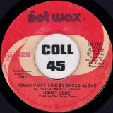 Honey Cone – If I Can’t Fly b/w Woman Can’t Live By Bread Alone – Hot Wax 7″