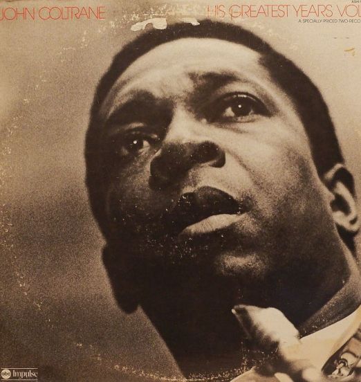 John Coltrane - His Greatest Years, Vol. 3 - ABC Impulse! LP