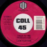 Lew Kirton – Talk To Me b/w Instrumental – Believe In A Dream 7″