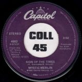 Mystic Merlin – Sixty Thrills A Minute b/w Sign Of The Times – Capitol 7″