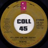 O’Jays – Work On Me b/w Let’s Spend Some Time Together – PIR 7″