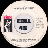 Ollie & The Nightingales – Bracing Myself For The Fall b/w I’ll Be Your Anything – Stax 7″