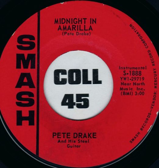 Pete Drake And His Talking Steel Guitar - Midnight In Amarilla b/w Forever - Smash 7"