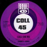 Shorty Long – Function At The Junction b/w Call On Me – Soul 7″