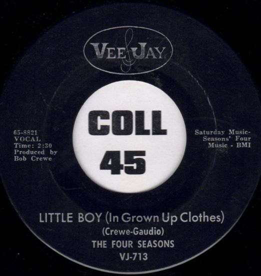 The Four Seasons - Little Boy (In Grown Up Clothes) b/w Silver Wings - Vee Jay 7"