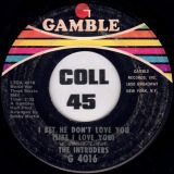 The Intruders – I Bet He Don’t Love You (Like I Love You) b/w Do You Remember Yesterday – Gamble 7″