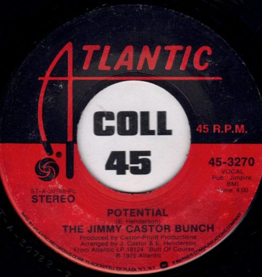 The Jimmy Castor Bunch - Potential b/w Daniel - Atlantic 7"