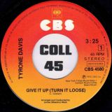 Tyrone Davis – Give It Up (Turn It Loose) b/w You’re Too Much – CBS NL 7″