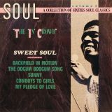 V.A. – Soul Shots Volume 2: “The ‘In’ Crowd” (Sweet Soul) – Rhino LP