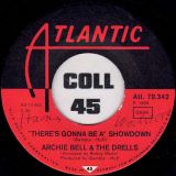 Archie Bell & The Drells – There’s Gonna Be A Showdown b/w Go For What You Know – Atlantic GER 7″