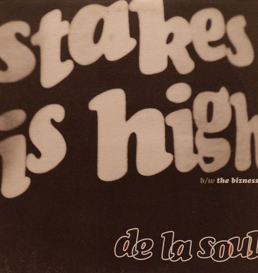 De La Soul - Stakes Is High - Tommy Boy 12"