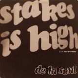 De La Soul – Stakes Is High – Tommy Boy 12″