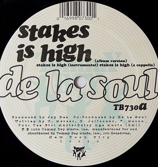 DeLaSoul-StakesIsHighLABEL