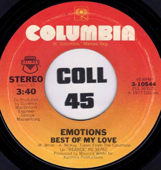 Emotions - Best Of My Love b/w A Feeling Is - Columbia DJ 7"