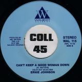 Ernie Johnson – Kiss It b/w Can’t Keep A Good Woman Down – Waldoxy 7″