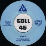 Ernie Johnson – Kiss It b/w Can’t Keep A Good Woman Down – Waldoxy 7″