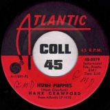 Hank Crawford – Smoky City b/w Hush Puppies – Atlantic 7″