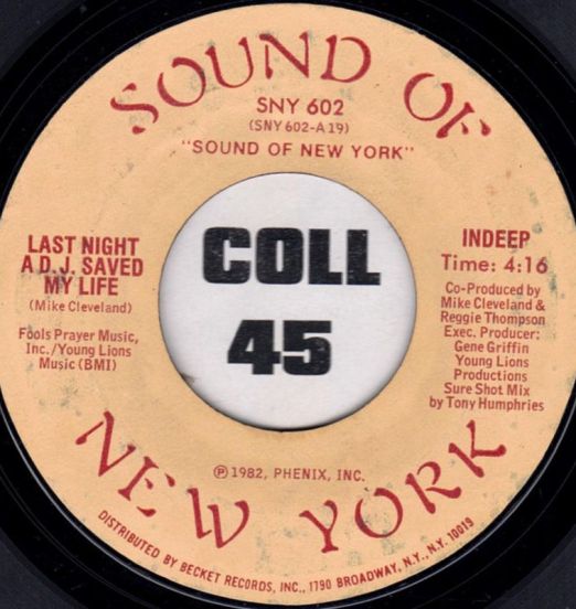 Indeep - Last Night A D.J. Saved My Life b/w D.J. Delight - Sound Of New York 7"