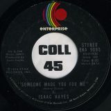 Isaac Hayes – Wonderful b/w Someone Made You For Me – Enterprise 7″