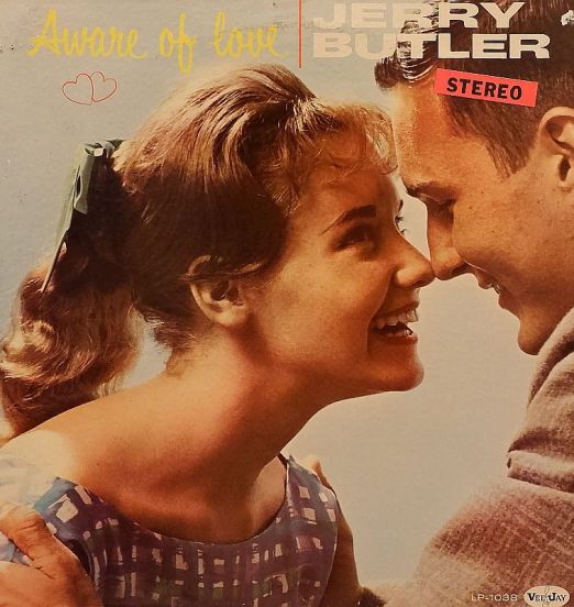 Jerry Butler - Aware Of Love - Vee Jay Records LP