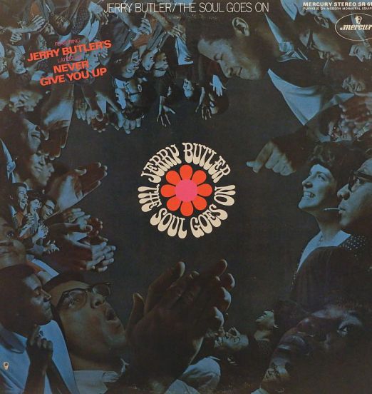 Jerry Butler - The Soul Goes On - Mercury LP