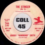 Johnny “Hammond” Smith – The Stinger Pt.1 b/w Pt.2 – Prestige DJ 7″