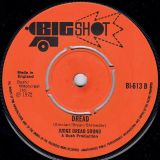 Judge Dread – Big Seven b/w Dread – Big Shot UK 7″