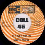 Keanya Collins – You Don’t Own Me b/w As Much Yours, As He Is Mine – ITCC 7″
